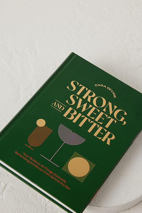 Strong Sweet and Bitter Book