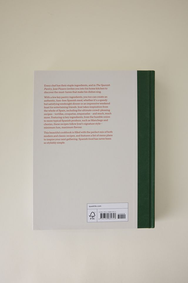 The Spanish Pantry: 12 Ingredients, 100 Simple Recipes Book #3