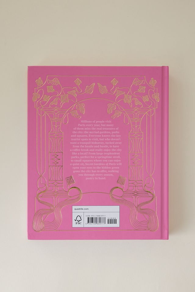 Los Jardines Secretos de París: Refugios Verdes en el Corazón de la Ciudad Libro #3