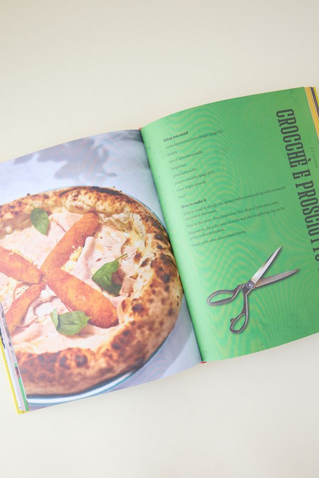 Pizza Napoli: Pizza Pilgrims Recipes and Stories from the Birthplace of Pizza Book #1