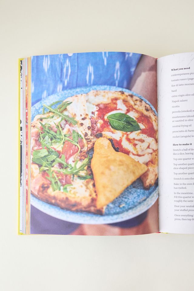 Pizza Napoli: Pizza Pilgrims Recipes and Stories from the Birthplace of Pizza Book #2