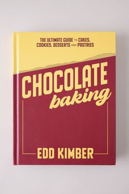 Chocolate Baking: La Guía Definitiva de Pasteles, Galletas, Postres y Pastelería Libro