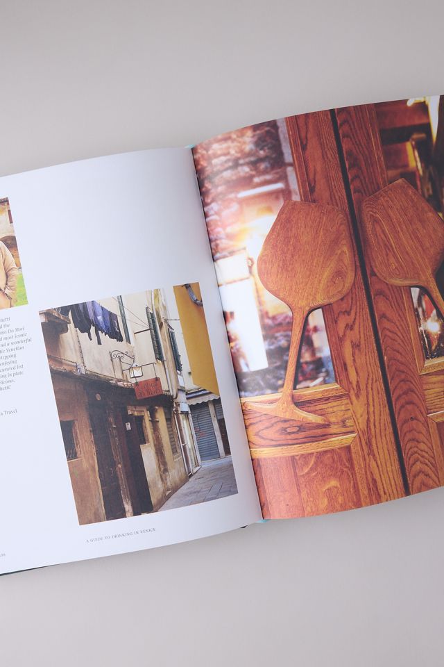 A Guide to Drinking in Venice: A modern guide to Venice’s best coffee, wine, beer and cocktail spots Book #2
