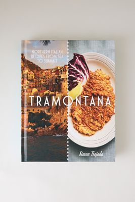 Tramontana: Ricette dell'Italia Settentrionale dal Mare alla Vetta