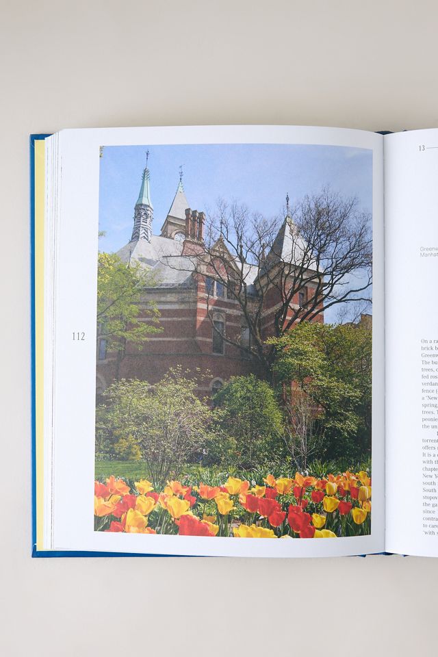 Secret Gardens of New York: Green Hideaways in the Heart of the City ...
