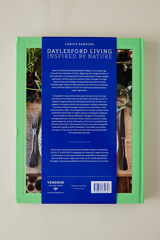 Daylesford Living: Inspired by Nature: Organic Lifestyle in the Cotswolds Book #1