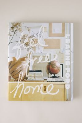 Feel Free Home: Die Kunst des freidenkenden Designs Buch