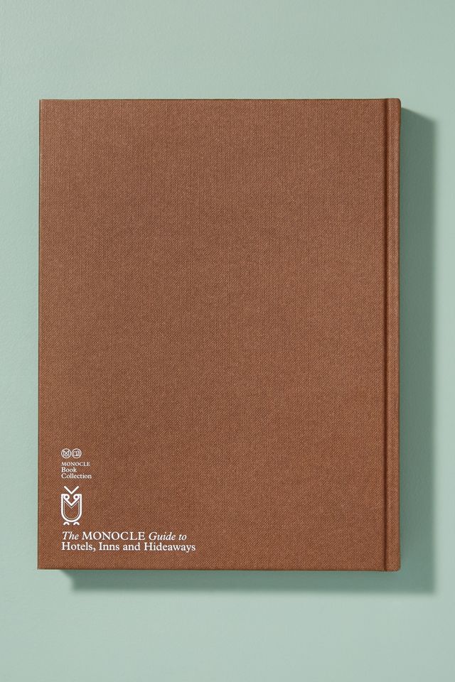 Monocle Guide To Hotels, Inns and Hideaways #3