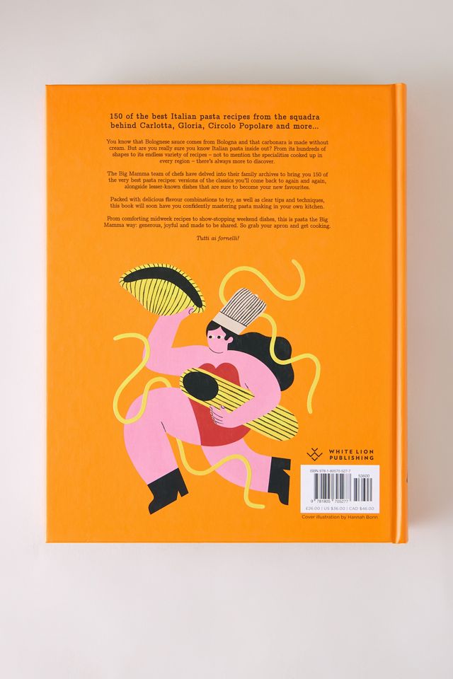 Big Mamma: Pasta: 150 der besten italienischen Pasta-Rezepte Buch #3