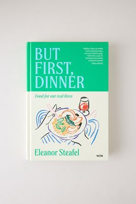 Pero Primero, Cena: Comida para Nuestras Vidas Reales