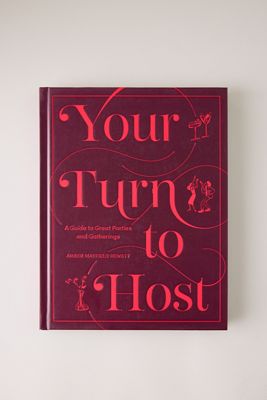 Your Turn to Host: Una Guida per Feste e Riunioni Fantastiche Libro