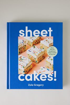 Sheet Cakes!: Mehr als 50 außergewöhnliche Kuchen zum Backen in einer Pfanne Buch