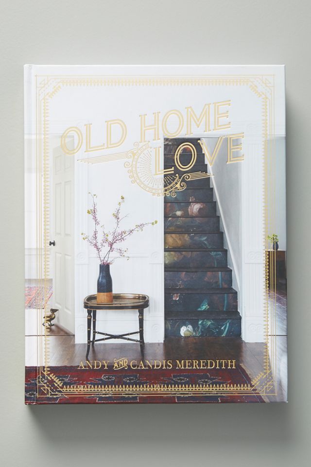 Old Home Love