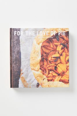 For The Love Of Pie
