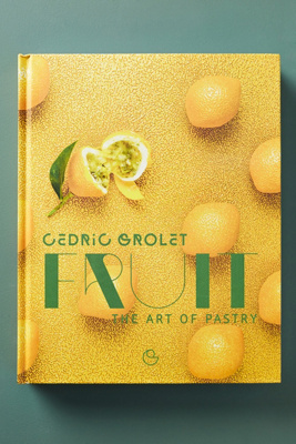 Fruit: The Art of Pastry | AnthroHome