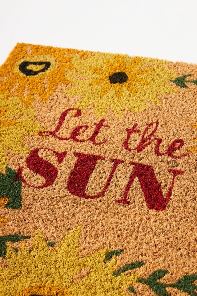Let The Sun Shine In Doormat #1