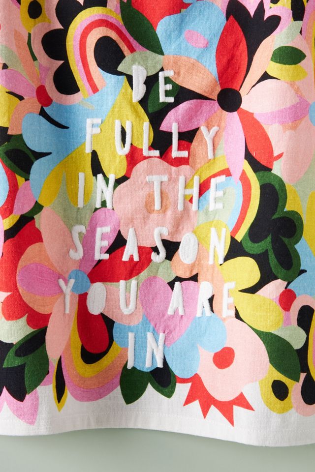 Ula Bloom Be Fully In The Season Dish Towel #1