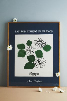 Say Something In French Wall Art