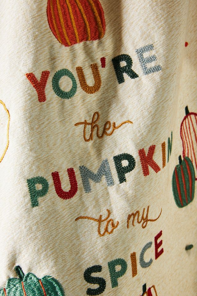 You're The Pumpkin To My Spice Dish Towel #1