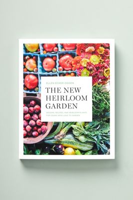 The New Heirloom Garden