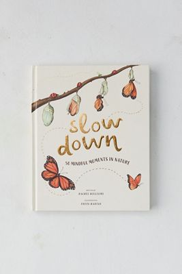 Slow Down