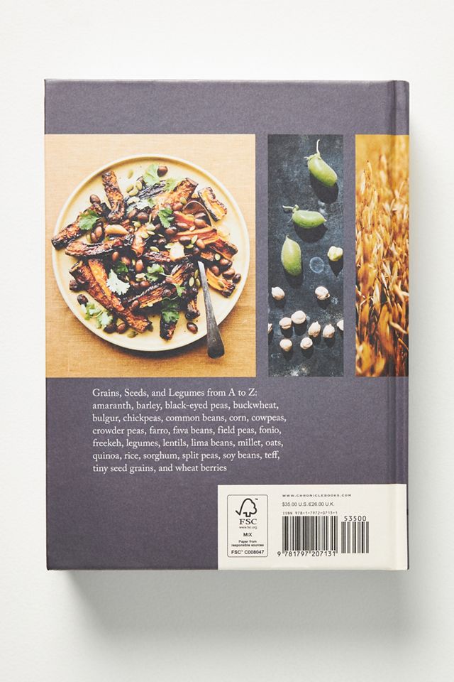 Grist: A Practical Guide to Cooking Grains, Beans, Seeds, and Legumes #3