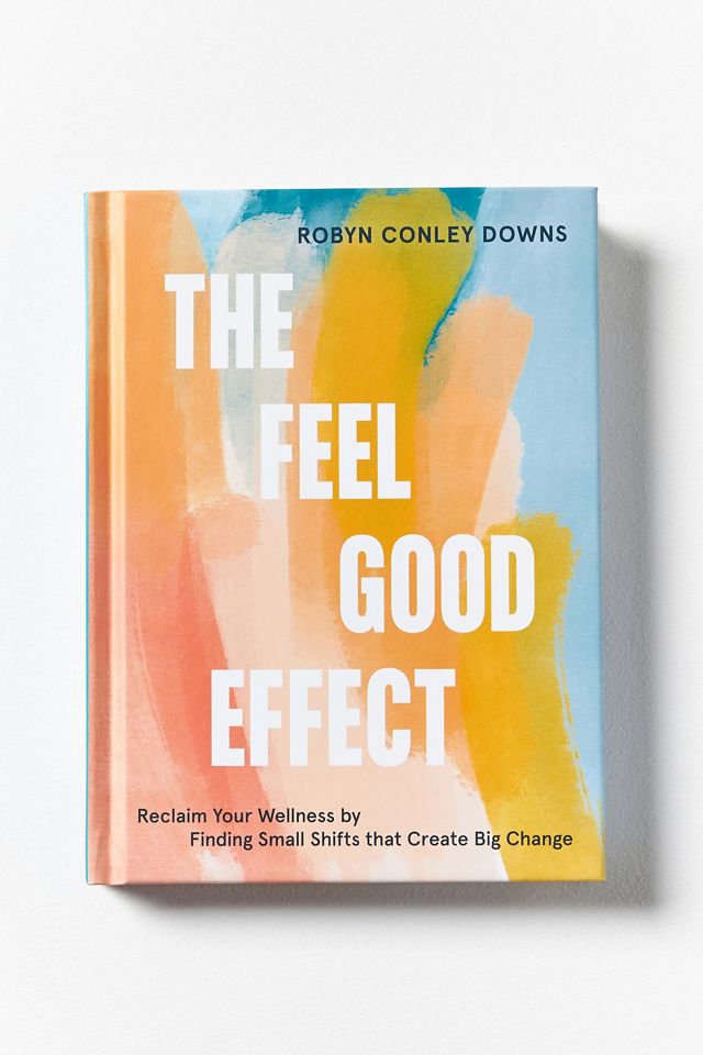 The Feel Good Effect