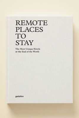 Remote Places to Stay