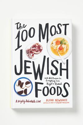 The 100 Most Jewish Foods