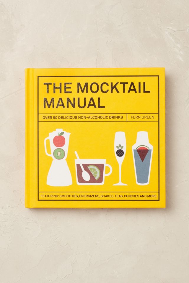 The Mocktail Manual