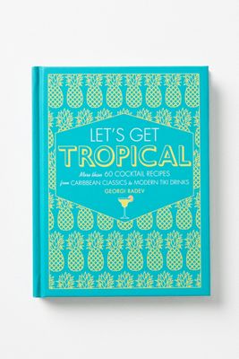 Let's Get Tropical