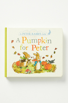 Peter Rabbit Tales: A Pumpkin for Peter | AnthroLiving