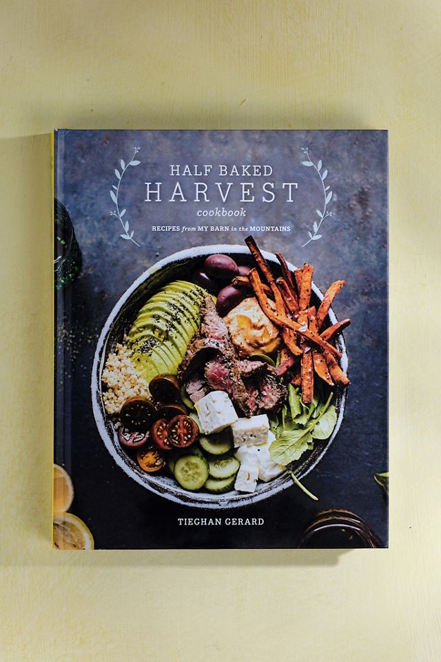 Half Baked Harvest Cookbook