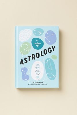 A Beginner's Guide To Astrology | AnthroLiving