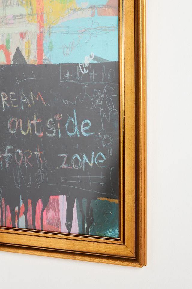 Your Dream Is Outside Your Comfort Zone Wall Art #1