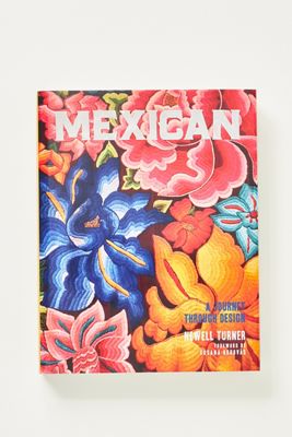 Mexican: A Journey Through Design