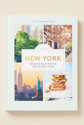 Anthropologie In Love With New York: Recipes And Stories From The City That Never Sleeps In Green