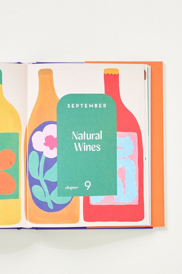 Wine Club: A Monthly Guide to Swirling, Sipping, and Pairing with Friends #2