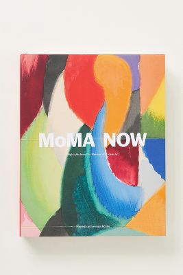 Anthropologie Moma Now: Highlights From The Museum Of Modern Art In Assorted