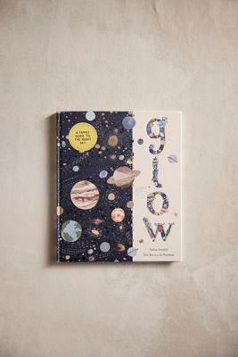 Glow: A Family Guide to the Night Sky