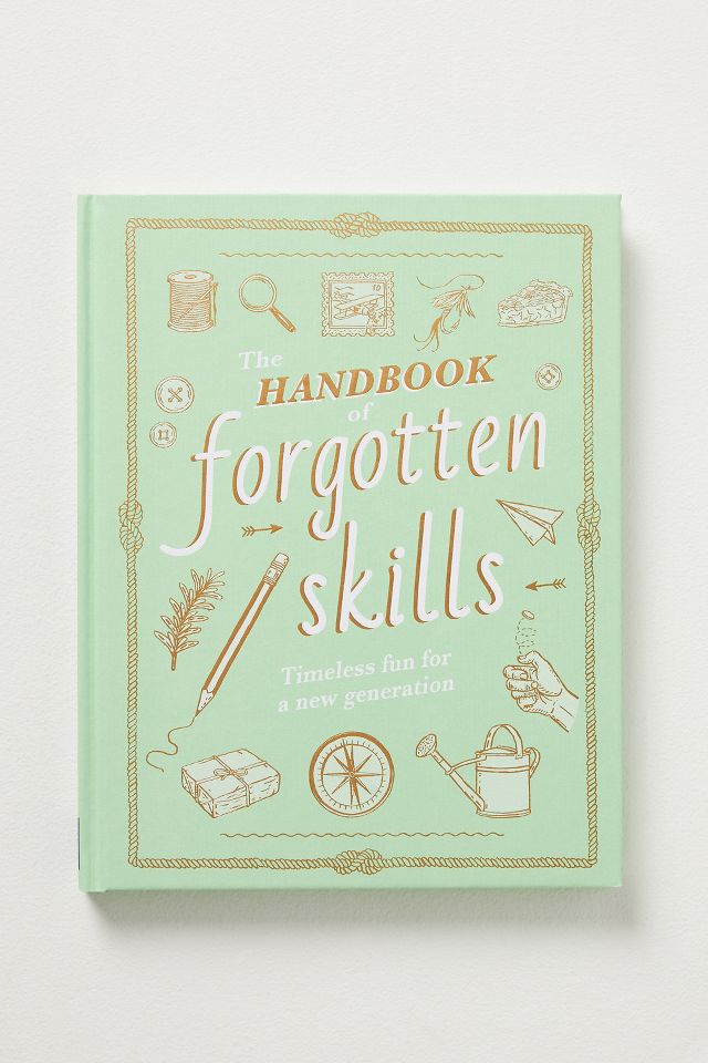 Forgotten skills