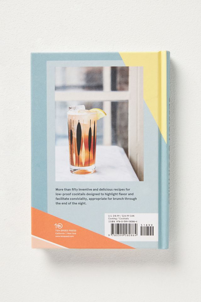 Session Cocktails: Low-Alcohol Drinks for Any Occasion #3