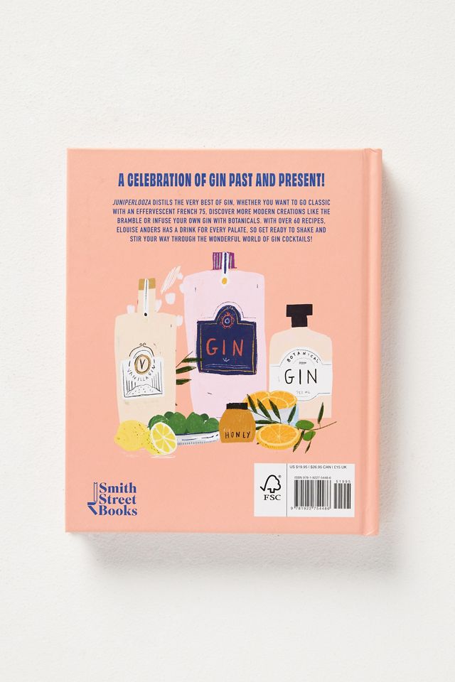 Juniperlooza: Gin-Soaked Cocktails and Concoctions #3