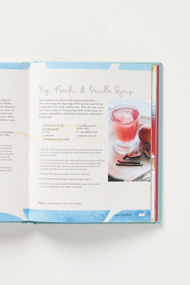 Mocktails, Cordials, Syrups, Infusions and More #2