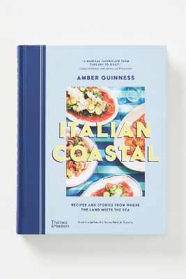 Shop Anthropologie Italian Coastal: Recipes And Stories From Where The Land Meets The Sea