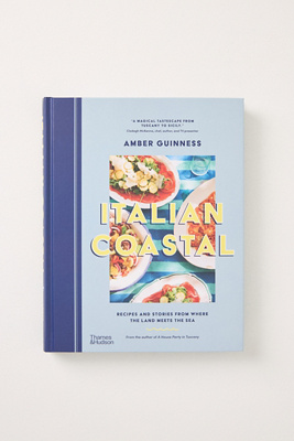 Shop Anthropologie Italian Coastal: Recipes And Stories From Where The Land Meets The Sea