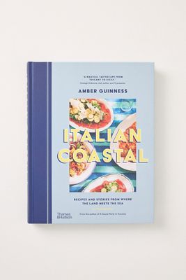 Italian Coastal: Recipes and Stories From Where the Land Meets the Sea