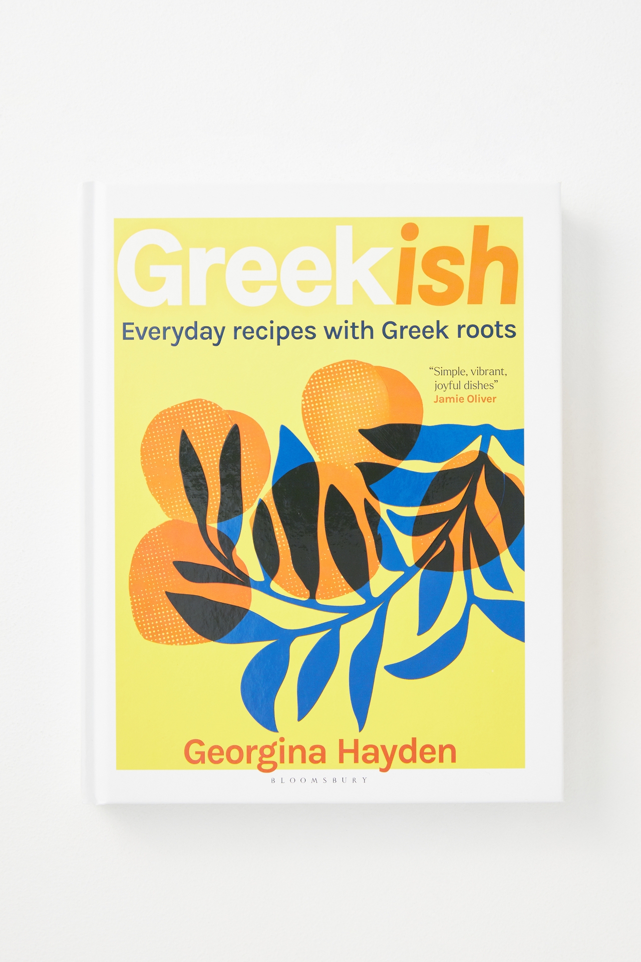 Greekish: Everyday Recipes with Greek Roots