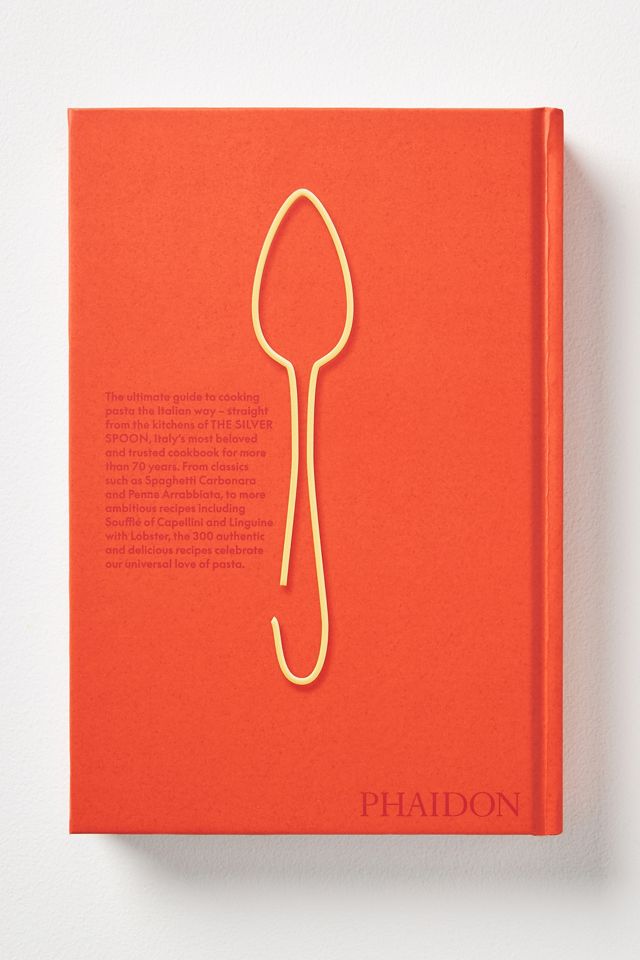 The Silver Spoon Pasta: Authentic Italian Recipes #3