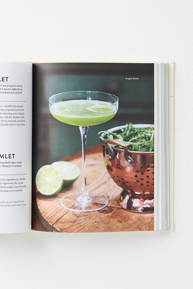 Every Cocktail Has a Twist: Master 25 Classic Drinks and Craft More Than 200 Variations #2